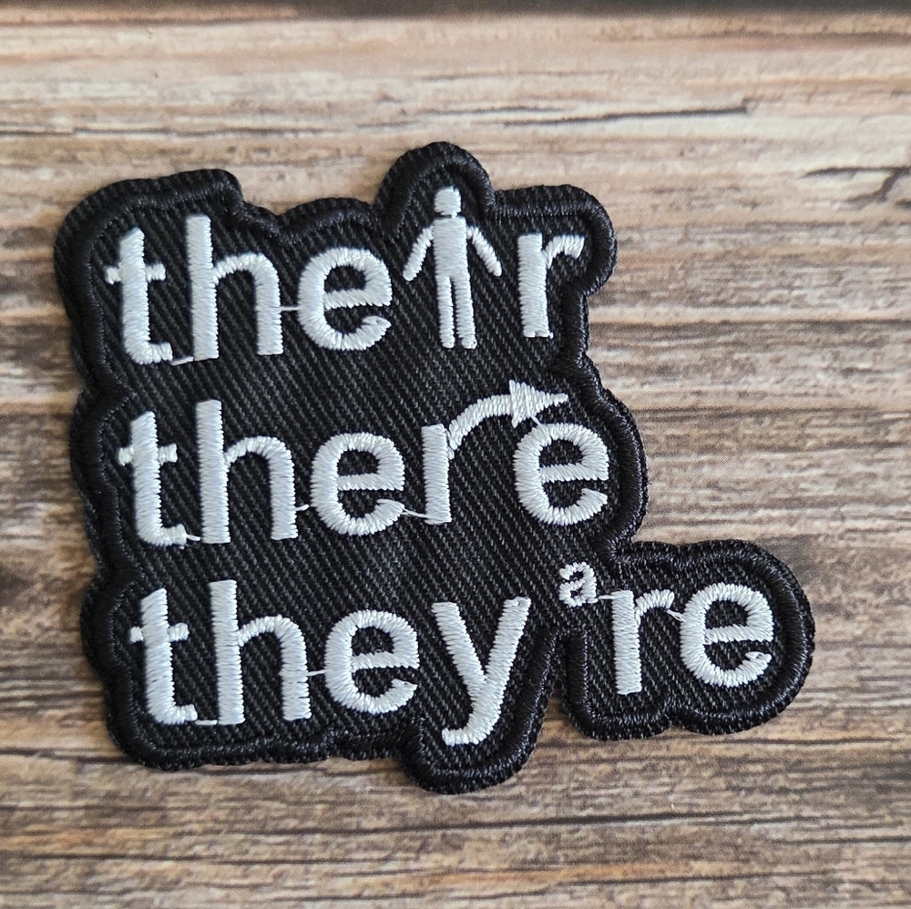 Their, There, They're Vocabulary English Lesson Funny Y2k Iron On Patch